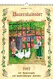 Bauernkalender 2012. Kalender DIN A3 mit Ringbindung: Mit Bauernregeln und hundertjährigem Kalender livre