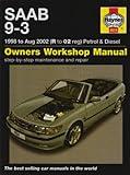 Saab 9-3 Petrol and Diesel Service and Repair Manual: 1998 to 2002 livre