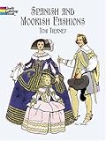 Spanish and Moorish Fashions livre