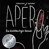 Apéro - Ein leichtfertiger Genuss livre