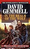 In the Realm of the Wolf: A Drenai Saga Adventure (English Edition) livre