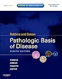 Robbins & Cotran Pathologic Basis of Disease: With STUDENT CONSULT Online Access livre