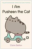 I Am Pusheen the Cat livre
