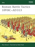 Roman Battle Tactics 109BC-AD313 livre
