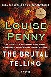The Brutal Telling: A Chief Inspector Gamache Novel (A Chief Inspector Gamache Mystery Book 5) (Engl livre