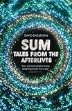 Sum: Tales from the Afterlives (English Edition) livre