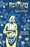 Rex Mundi Volume 6: Gate of God. livre