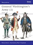 General Washington's Army (1): 1775-78 livre