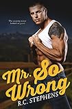 Mr. So Wrong (English Edition) livre