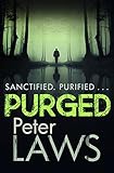 Purged: The impossible-to-put-down crime debut (Matt Hunter Book 1) (English Edition) livre