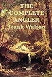 The Complete Angler livre