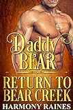 Daddy Bear (Return to Bear Creek Book 1) (English Edition) livre