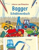 Bagger Schablonenbuch: Usborne zum Mitmachen livre