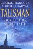 The Talisman: Sacred Cities, Secret Faith livre