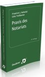 Praxis des Notariats: Eine Einführung livre