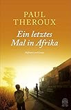 Ein letztes Mal in Afrika livre