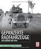 Gepanzerte Radfahrzeuge des Heeres bis 1945 livre