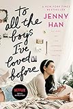To All the Boys I've Loved Before (English Edition) livre