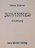 Johannes: Erzählung livre