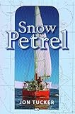 Snow Petrel: A Father - Son voyage to the windiest place in the world (English Edition) livre