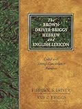 The Brown-Driver-Briggs Hebrew and English Lexicon: With an Appendix Containing the Biblical Aramaic livre