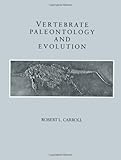 Vertebrate Paleontology and Evolution livre