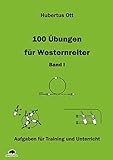 100 Übungen für Westernreiter - Band 1 livre