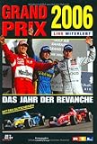 Grand Prix 2006 - live miterlebt livre