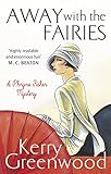 Away with the Fairies (Phryne Fisher Book 11) (English Edition) livre