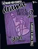 Drama, Skits, and Sketches 2 (The Ideas Library) (English Edition) livre