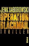 Operation Blackmail: Thriller (Solveigh-Lang-Reihe 1) (German Edition) livre