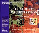 The Study of Orchestration 3e Enhanced CDs livre
