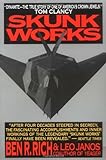 Skunk Works: A Personal Memoir of My Years of Lockheed livre