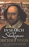In Search Of Shakespeare (English Edition) livre