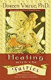 (i) HEALING WITH THE FAIRIES/TRADE livre