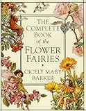 The Complete book of flower fairies livre