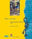On-line: Spiele und Abenteuer mit dem Seil (Gelbe Reihe: Praktische Erlebnispädagogik) livre