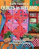 Kaffe Fassett's Quilts in Ireland: 20 designs for patchwork and quiliting livre