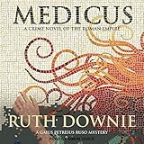 Medicus: A Novel of the Roman Empire livre