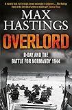 Overlord: D-Day and the Battle for Normandy 1944 (English Edition) livre