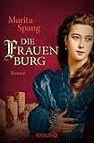 Die Frauenburg: Roman livre