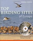 Top Birding Sites Of Europe livre