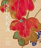 Kamisaka Sekka: Dawn of Modern Japanese Design livre