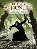 The Last Apprentice: The Spook's Tale: And Other Horrors (English Edition) livre