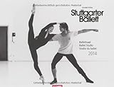 Stuttgarter Ballett. Ballettsaal 2014 livre