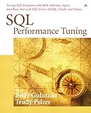SQL Performance Tuning by Peter Gulutzan (2002-09-20) livre