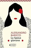 La Sposa giovane (Italian Edition) livre