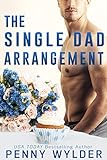 The Single Dad Arrangement (English Edition) livre