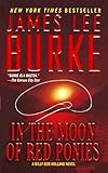In the Moon of Red Ponies: A Novel (Billy Bob Holland Book 4) (English Edition) livre