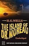The Island of Doctor Moreau - Unabridged (English Edition) livre